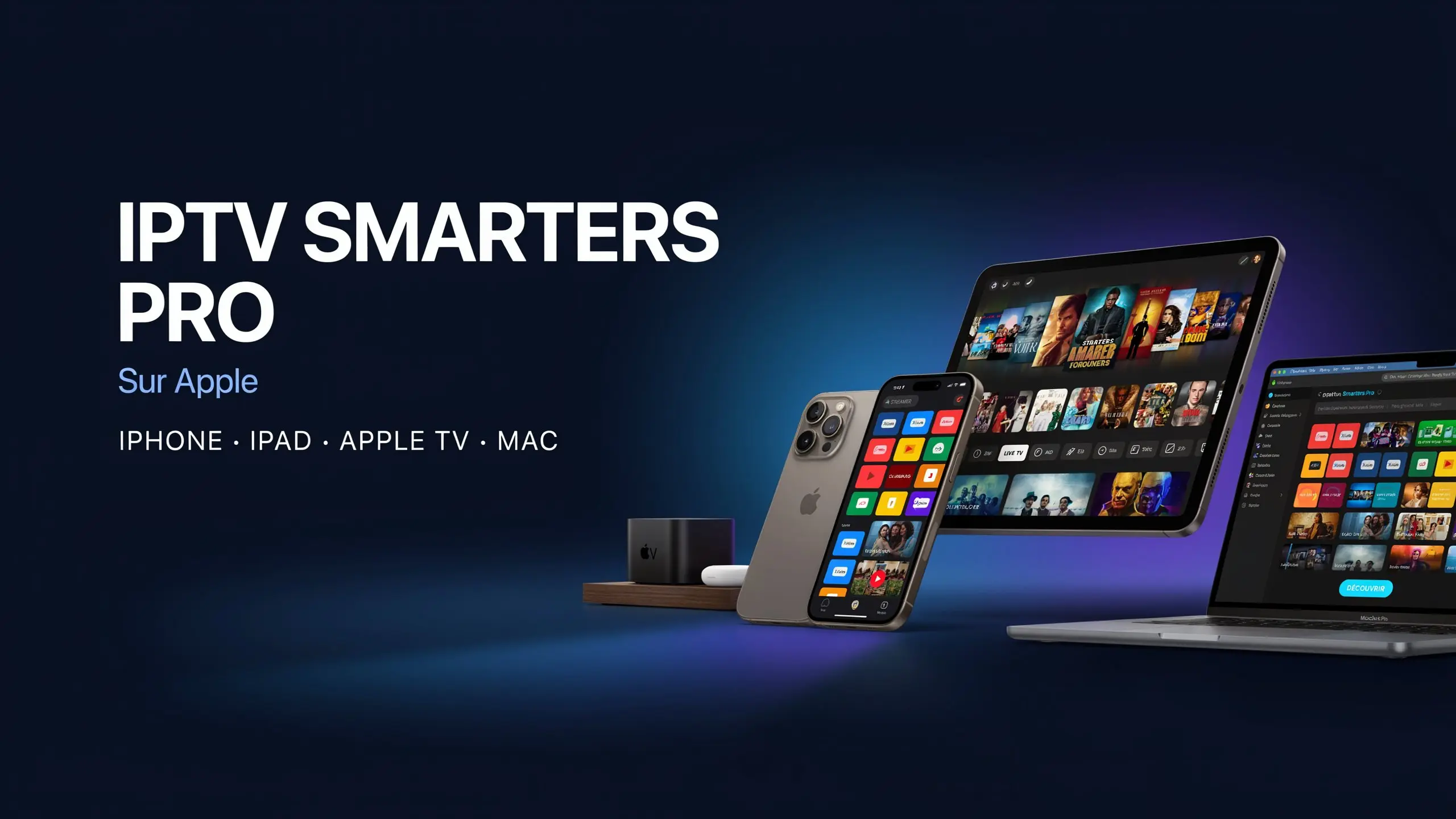 IPTV Smarters Pro sur Apple